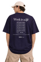 Week in a life T-Shirt
