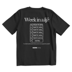 Week in a life T-Shirt