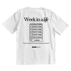 Week in a life T-Shirt