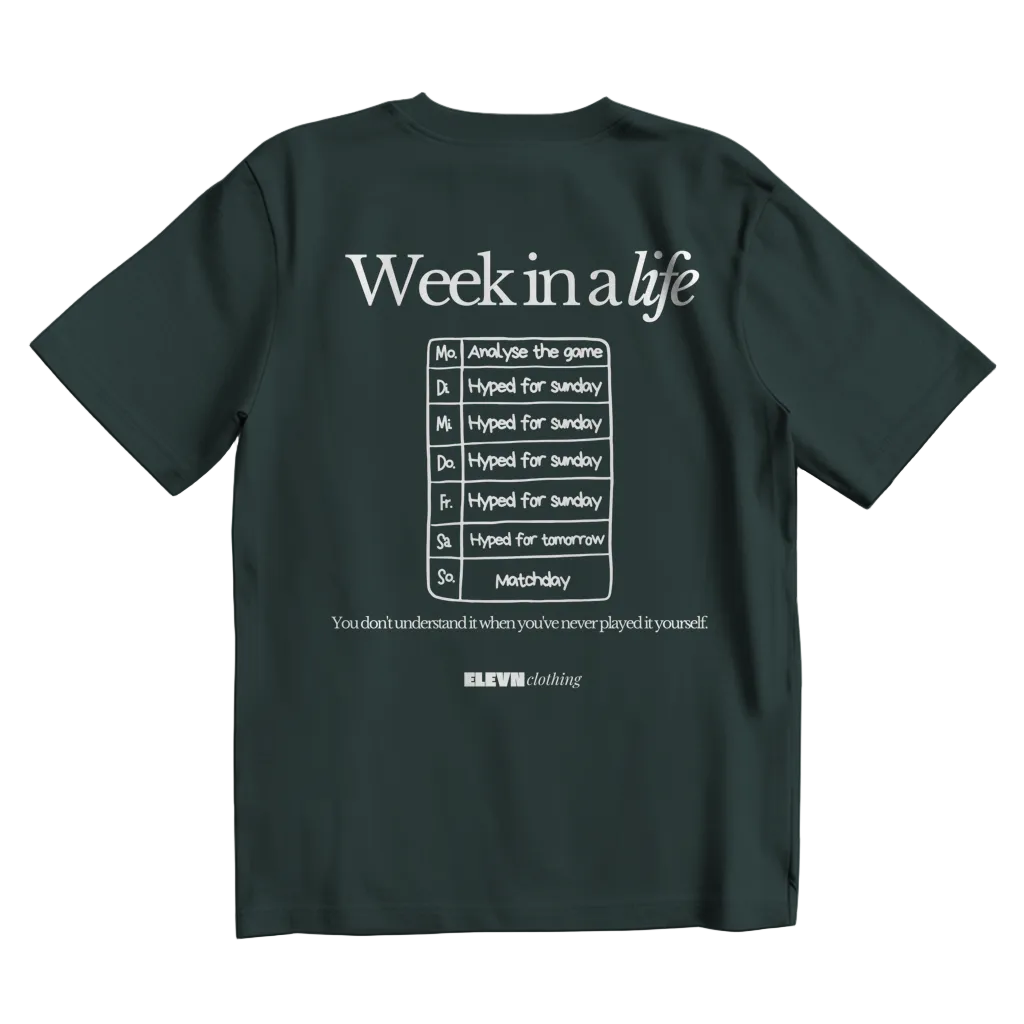 Week in a life T-Shirt