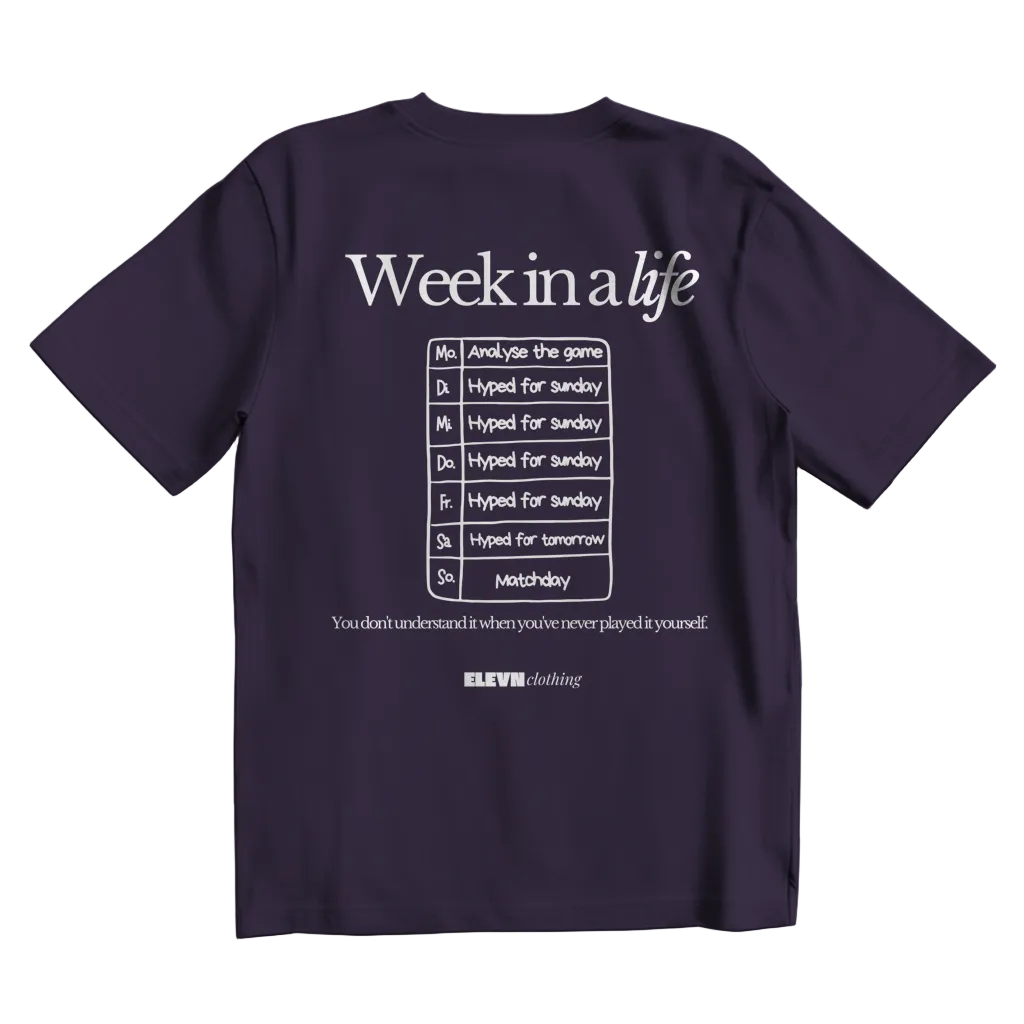 Week in a life T-Shirt