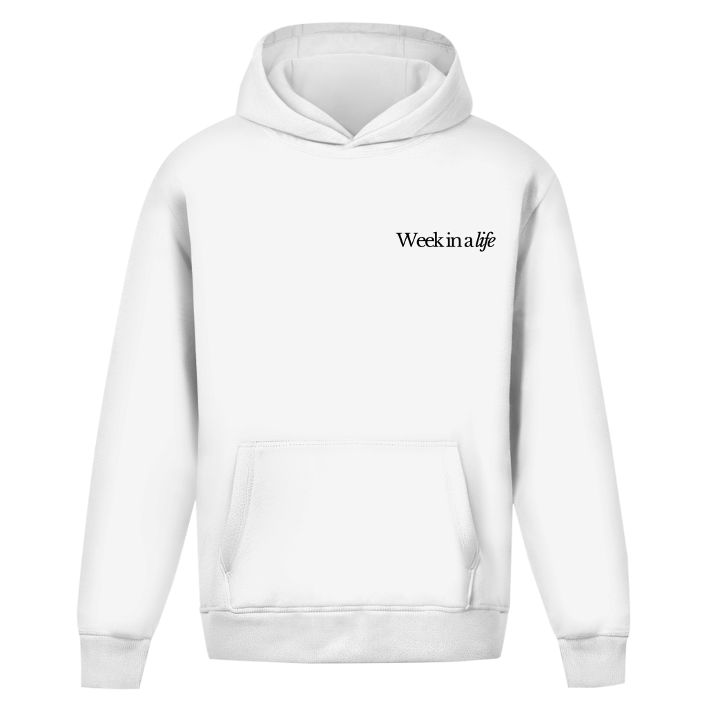 Week in a life Hoodie