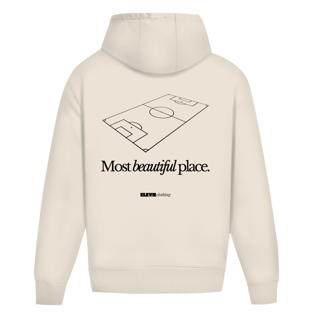 Most beautiful place Hoodie