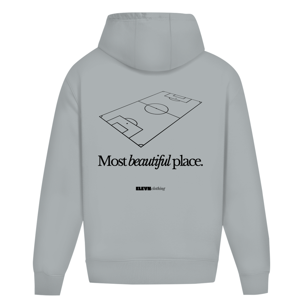 Most beautiful place Hoodie