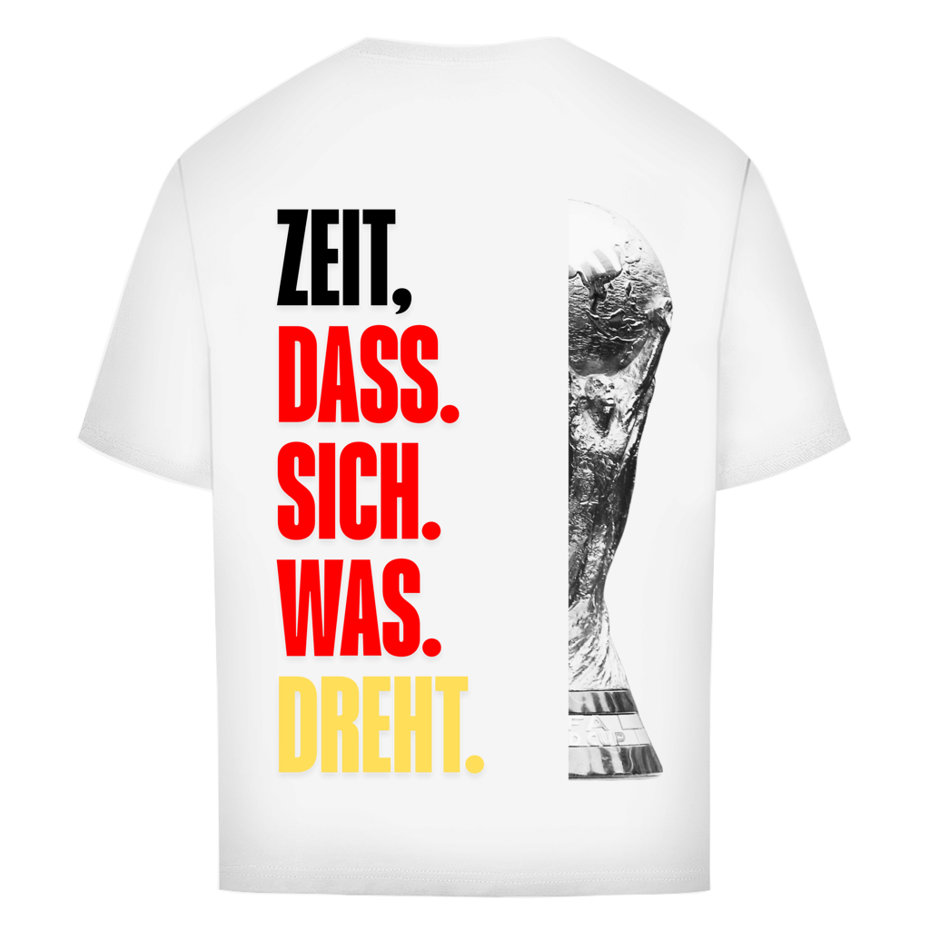 WM26 Zeit das sich was dreht Oversize Tee